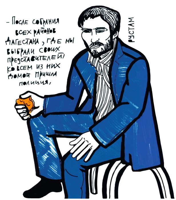 Rustam: “After a meeting involving all of Dagestan’s districts, at which we elected our own representatives, the police visited all of them at home.” February 2, 2016