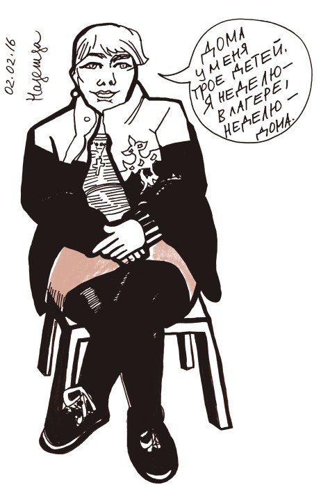 Nadezhda: “I have three kids at home. I spend a week at the camp and a week at home.” February 2, 2016